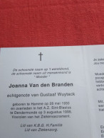 Doodsprentje Joanna Van Den Branden / Hamme 28/5/1930 Dendermonde 3/8/1999 ( Gustaaf Wuytack ) - Religion &  Esoterik