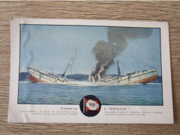 MESSAGERIES MARITIMES PAQUEBOT "PORTUGAL" TORPILLE LE 30 MARS 1916 - Steamers