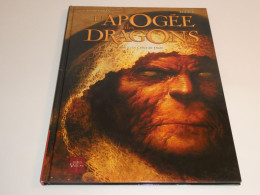 EO L'APOGEE DES DRAGONS TOME 2 / BE - Originele Uitgave - Frans