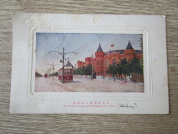 CHINE THE CUSTOM HOUSE AND YAMAGATA DORI TAIREN TRAMWAY TIMBRES DOS JAPON - Chine