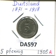 5 PFENNIG 1905 A ALLEMAGNE Pièce GERMANY #DA597.2.F.A - 5 Pfennig