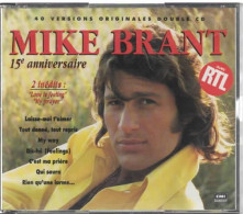 MIKE BRANT  15 Eme Anniversaire   (Cd2) - Autres - Musique Française