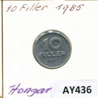 10 FILLER 1985 HUNGARY Coin #AY436.U.A - Hungary