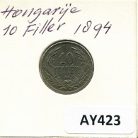 10 FILLER 1894 HUNGARY Coin #AY423.U.A - Hungary