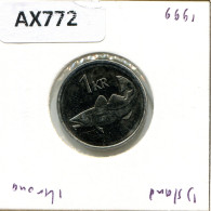 1 KRONA 1999 ICELAND Coin #AX772.U.A - Island