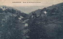 15 CASSANIOUZE ROUTE DE SAINT PROJET LA TRAVERSE CPA BON ETAT - Sonstige & Ohne Zuordnung