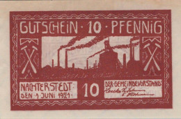 10 PFENNIG 1921 Stadt NACHTERSTEDT Saxony UNC DEUTSCHLAND Notgeld #PI799 - [11] Local Banknote Issues