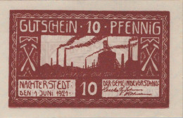 10 PFENNIG 1921 Stadt NACHTERSTEDT Saxony UNC DEUTSCHLAND Notgeld #PH830 - [11] Local Banknote Issues