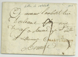 95 MAESTRICHT Maastricht Pour Rennes 1807 Soldat Du 14e Regiment De Dragons - 1794-1814 (Période Française)