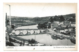 Limoges La Vienne Et Le Pont St Etienne - Limoges