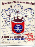 CREME CHOCOLAT  LAIT MONT BLANC  TB   ETAT 16 X21 - Dairy