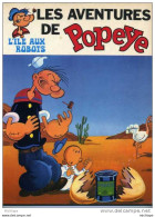 POPEYE  L'ILE AUX ROBOTS COUVERTURE SOUPLE  1969  BROCHE - Other & Unclassified