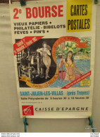 Affiche -  Bourse Cartes Postales  St Julien (Troyes)  -fevrier 1992  40 Cm Sur 60 Cm - Posters