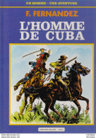 B D  L'homme De Cuba  Couverture  Cartonnée    - état Neuf - Autre Magazines