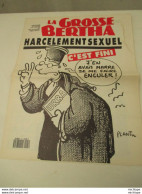 Journal  LA GROSSE BERTHA  Harcelement Sexuel   N° 25 -1991 - 11 Pages - 1950 - Today