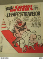 Journal  LA GROSSE BERTHA  Le Pape    N° 87 -1992 - 11 Pages - 1950 - Today