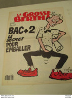 Journal  LA GROSSE BERTHA  Bac+ 2   N° 20 -1991 - 11 Pages - 1950 - Heute