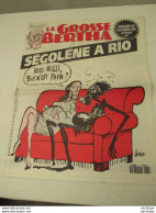 Journal LA GROSSE BERTHA   Segolene A Rio   N°71 -1992 - 11 Pages - 1950 à Nos Jours