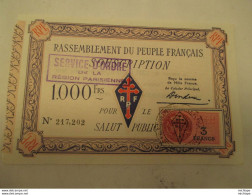 Bon De  Soutient De 1000 Francs Du R P F  Etat Neuf - Bonds & Basic Needs