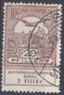 Hongrie 1913 Mi 136  Turul Sur La Couronne De Saint-Étienne  Aide Aux Victimes Des Inondations    (A16) - Gebraucht