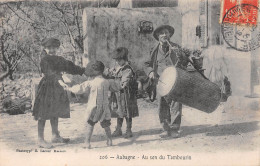 AUBAGNE (Bouches-du-Rhône) - Au Son Du Tambourin - Tambourinaire - Voyagé 1908 (2 Scans) - Aubagne