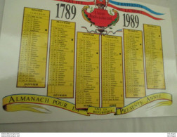 1989 - Bi Centenaire - Calendrier Révolutionnaire  Avec La Marseillaise Complète  Avec Tous Ses Couplets - Decorative Weapons