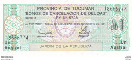 Argentine  - TUCUMAN  - 1 Austral  1991 - Neuf -  Voir Scan - Argentinien