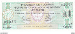 ARGENTINE Argentina - Billet De 1 Austral - Provincia TUCUMAN 1991 - NEUF - Argentinien