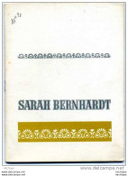 N°2 THEATRE  SARAH BERNHARDT LES PETITS RENARDS13X18cm 48 PAGES TB ETAT C.BERRI.S.SIGNORET R.PELLEGRIN - Programmes