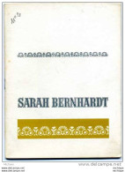 N°2 THEATRE  SARAH BERNHARDT LES PETITS RENARDS13X18cm 48 PAGES TB ETAT C.BERRI.S.SIGNORET R.PELLEGRIN - Programs