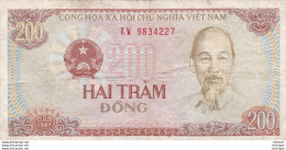 Viet Nam  200  Dong  Ce  Billet  A Circulé  Propre - Vietnam
