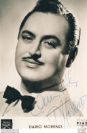 N°  14  PHOTO  9 X13 FAC SIMILE AUTOGRAPHE  DE   DARIO MORENO - Actors & Comedians