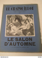 Journal Le Crapouillot   N° Spécial  1er Novembre 1922 Très Bon état - Otros & Sin Clasificación