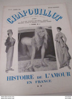 Journal Le Crapouillot    N° Spécial   Janvier 1960 Histoire De L'amour  Très Bon état - 1950 à Nos Jours