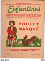 COLLECTION ENFANTINES 1952 -  POULET MANQUE -  ECOLES DE NEUBLANS 39 Jura   ET PEYNIER  13 - 20X15 - Très Bon état - 6-12 Years Old