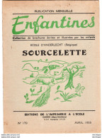 COLLECTION ENFANTINES 1953  - SOURCELETTE ECOLE D'ENDERLECHT -  BELGIQUE -  20X15 -  Très Bon état 16 Pages - 6-12 Ans