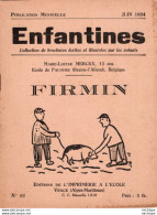 COLLECTION ENFANTINES 1934   - FIRMIN  -  ECOLE  DE PAUDURE BRAINE L'ALLEUD   -  BELGIQUE  17X15 - 16 Pages - 6-12 Jaar