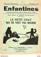 COLLECTION ENFANTINES 1930  -  LE PETIT CHAT QUI NE VEUT PAS MOURIR - ECOLE  DE PRELLES  -  HAUTES ALPES -  17X15 - - 6-12 Jaar
