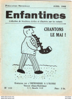 COLLECTION ENFANTINES 1946 -  CHANTONS LE MAI  -  ECOLE DE VENCE  -  ALPES MARITIMES  - 17X15 Très Bon état  16 Pages - 6-12 Years Old