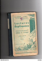 LIVRE SCOLAIRE   -  1942 -  LECTURES EXPLIQUEES  - MORAL ET CIVIQUE  -   COURS MOYEN   - 274 PAGES  - FORMAT 21X13 - 6-12 Jaar