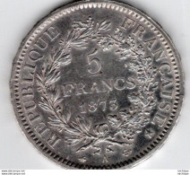 5 Francs  Hercule  Argent 1873 - A - S U P - 5 Francs