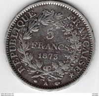 5 Francs  Hercule  Argent 1873 - A - - 5 Francs