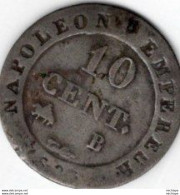 Beau 10 Centimes  1808 -  B  -   Napoléon 1 Er  - Rouen   - Billon - 10 Centimes