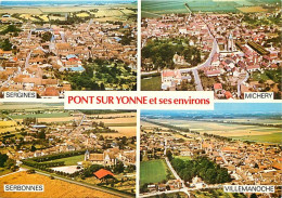 89 - Pont Sur Yonne - Et Ses Environs - Multivues - Carte Neuve - CPM - Voir Scans Recto-Verso - Pont Sur Yonne