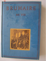 ROMAN. L'HISTOIRE. BONAPARTE. "BRUMAIRE. AN VIII".    100_3922 & 100_ 3923-1 - Historique