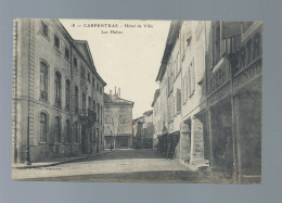 CPA - 84 - Carpentras - Hôtel De Ville - Les Halles - Circulée En 1917 - Carpentras