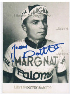 Image  Coureur Cycliste Jean DOTTO Cyclisme Velo Biking Autographe - Cycling