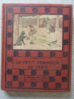 Le Petit Robinson De Paris, Eugénie Foa, Illustrations De René Giffey, 1949 - Autres & Non Classés