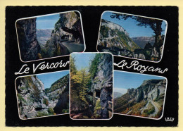 26. LE VERCORS – LE ROYANS / Multivues (voir Scan Recto/verso) - Les Grands Goulets