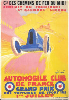 Cie DES CHEMINS DE FER DU MIDI  CIRCUIT DU COMMINGES - St GAUDENS - LUCHON - AUTOMOBILE CLUB DE FRANCE - Altri & Non Classificati